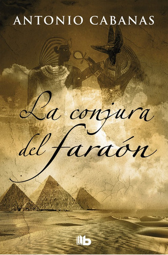 La Conjura Del Faraon