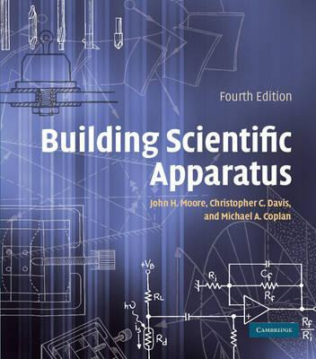 Libro Building Scientific Apparatus - John H. Moore