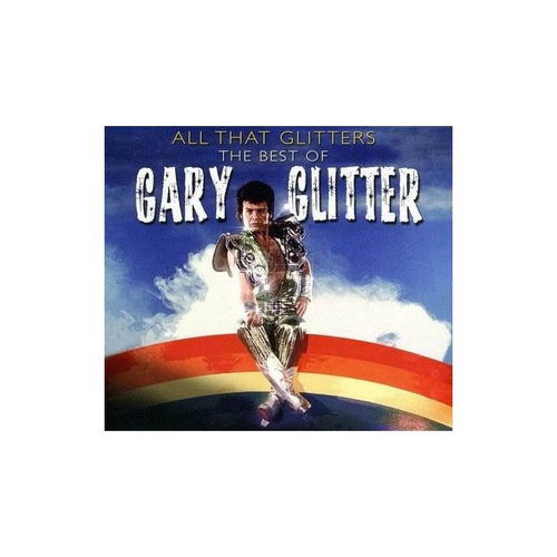 Glitter Gary All That Glitter: Best Of Germany Import Cd