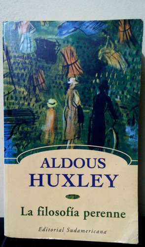 Aldous Huxley - La Filosofia Perenne Pocket 1999