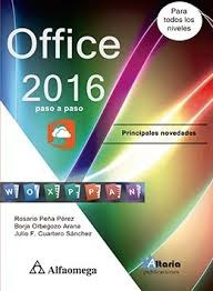 Libro Office 2016 Paso A Paso - Peña - Cuartero - Alfaomega