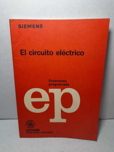 El Circuito Eléctrico (siemens)