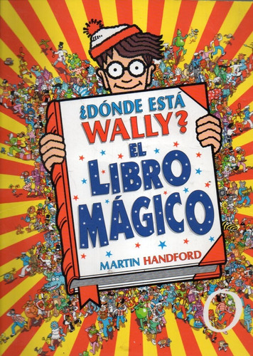 Donde Esta Wally El Libro Magico Martin Stanford 