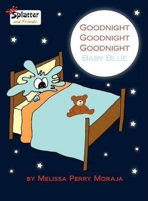 Goodnight Goodnight Goodnight Baby Blue - Melissa Perry M...