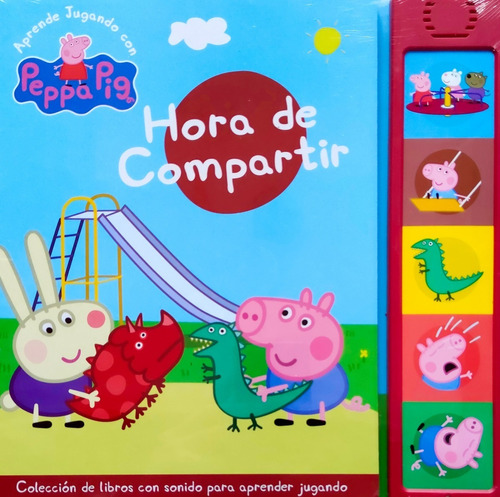 Peppa Pig - Libro Con Sonidos N° 11 Hora De Compartir