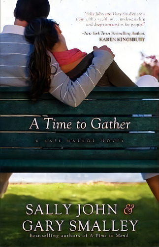 A Time To Gather, De Sally John. Editorial Thomas Nelson Publishers, Tapa Blanda En Inglés