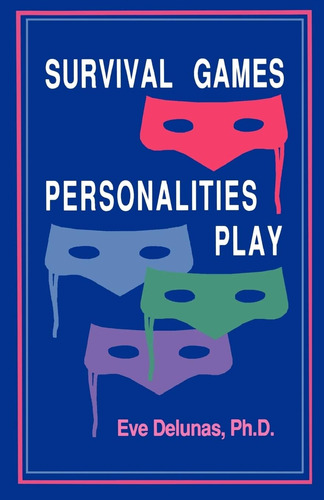 Libro:  Survival Games Personalities Play