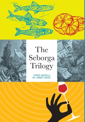 Libro The Seborga Trilogy - Vasey, James