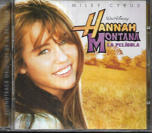 Miley Cyrus Hannah Montana Album Hannah Montana The Movie Cd