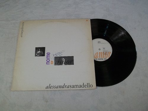 Lp Vinil Alessandra Samadello Ariney Oliveira Em Nome D Amor