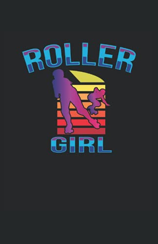 Roller Girl - Chica Del Patin: Cuaderno Punteado Din A5 -13