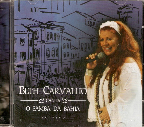 Cd Beth Carvalho - Canta O Samba Na Bahia Ao Vivo