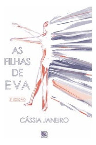 As filhas de Eva, de Janeiro, Cassia. Editora SCORTECCI _ EDITORA, capa mole em português