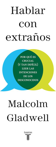 Libro: Hablar Con Extraños / Talking To Strangers (spanish E