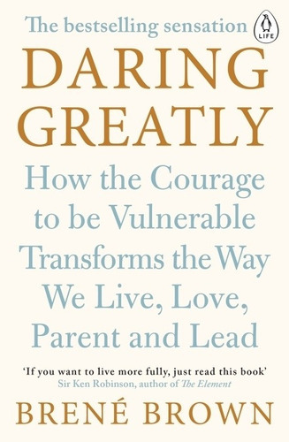 Daring Greatly - Brene Brown, De Brown, Brené. Editorial Penguin, Tapa Blanda En Inglés Internacional, 2015