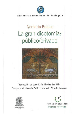 Libro La Gran Dicotomía : Público/privado De Norberto Bobbio