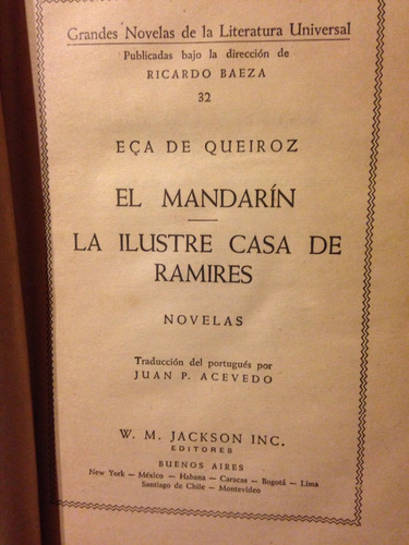 El Mandarín/ La Ilustre Casa De Ramires 32. Eca De Queiroz