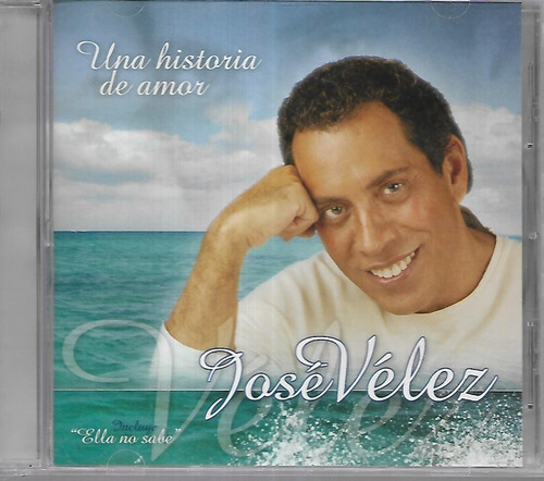 Jose Velez Album Una Historia De Amor Sello Gld Cd 