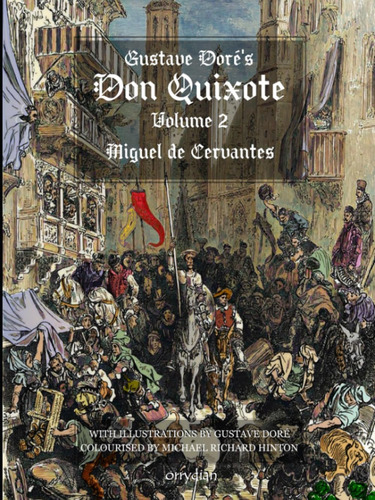 Libro: Gustave Dorés Don Quixote, Volume 2: With Beautiful 