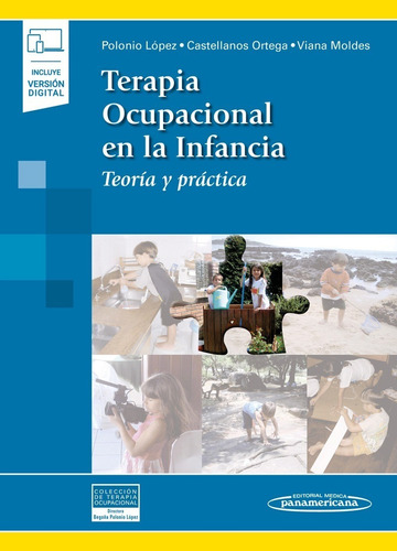 Terapia Ocupacional En La Infancia Teoria Y Practica Polonio