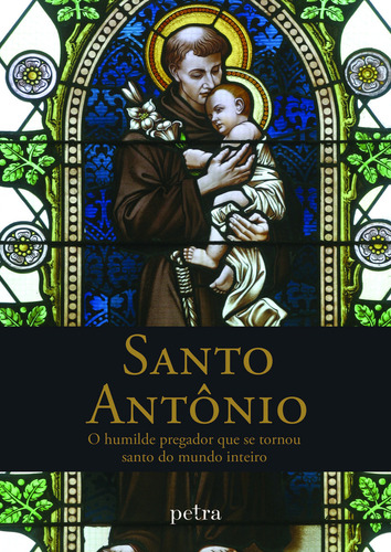 Santo Antônio, De Fernando Nuno. Editora Petra, Capa Mole Em Português, 2016