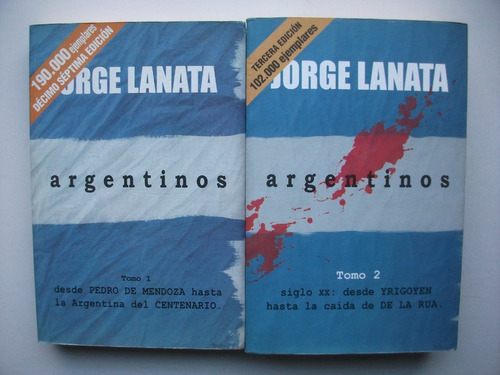 Argentinos - Jorge Lanata - Dos Tomos
