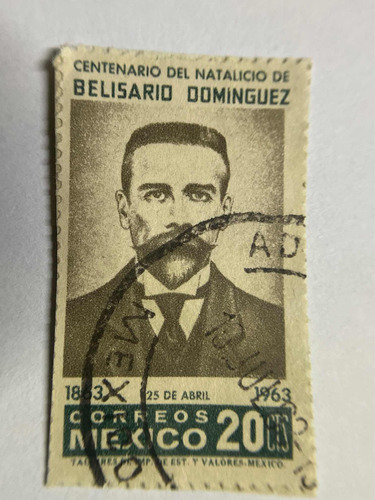 Sello Postal Mexico 1963 Belisario Dominguez 20 Centavos