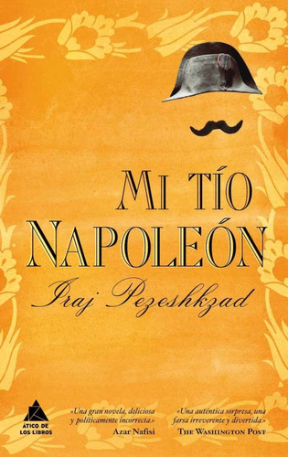 Mi Tío Napoleón / Igual A Nuevo / Pezeshkzad / Enviamos