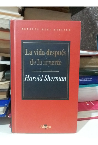 La Vida Después De La Muerte - Harold Sherman