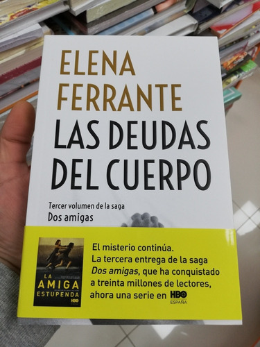 Libro Las Deudas Del Cuerpo - Elena Ferrante Db