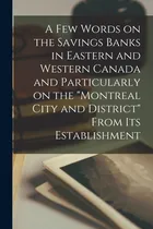 Comprar Libro A Few Words On The Savings Banks In Eastern And Wes...