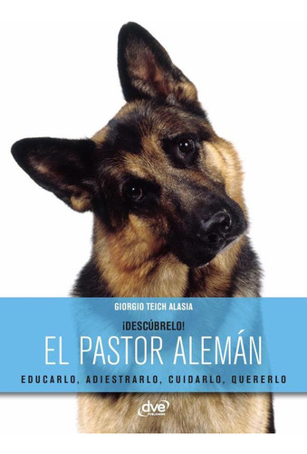 El Pastor Alemán, De Giorgio Teich Alasia