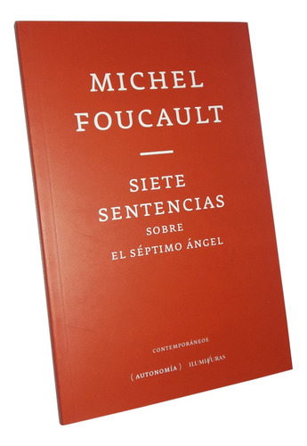 Siete Sentencias Sobre El Séptimo Angel - Foucault