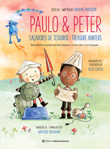 Paulo E Peter Caçadores De Tesouros Caroline Adderson Editora Melhoramentos Capa Mole Em Português