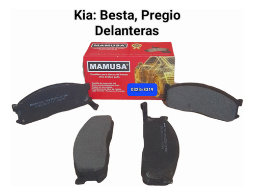 Pastillas De Frenos 0323=8319 Kia Besta/pregio Delanteras