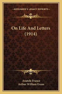 Libro On Life And Letters (1914) - Anatole France