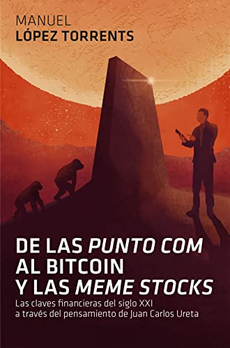 Libro De Las Punto Com Al Bitcoin Y Las Meme Stocks De Manue