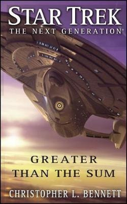 Star Trek: The Next Generation: Greater Than The Sum - Ch...