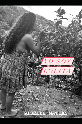 Libro: Yo Soy Lolita (spanish Edition)