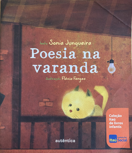 Livro, Kit (3) Coleção Itaú, 1 Poesia Na Varanda, 2 Em Cima Daquela Serra, 3 O Tupi Que Você Fala (Usado)