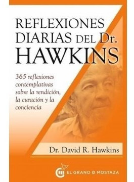 Reflexiones Diarias Del Dr. Hawkins: