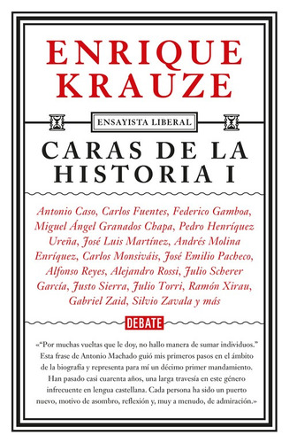 Libro Caras De La Historia I, Krauze, Enrique, Debate