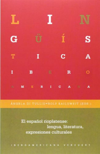 Español Rioplatense:lengua Literatura Expresiones..