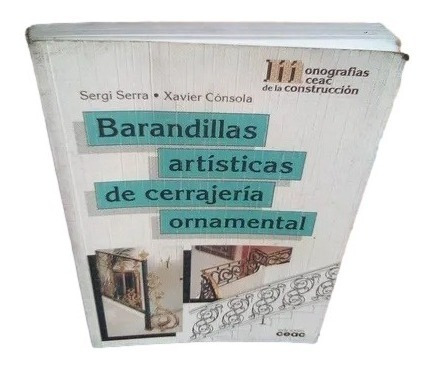 Herreria Barandillas Artistica De Cerrajeria Ornamental B9