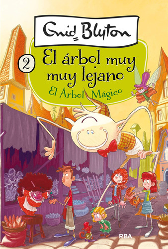 Libro: El Árbol Mágico The Magic Faraway Tree (árbol Muy Muy