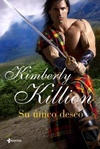 Su Unico Deseo, De Killion, Kimberly. Editorial Planeta, Tapa Tapa Blanda En Español
