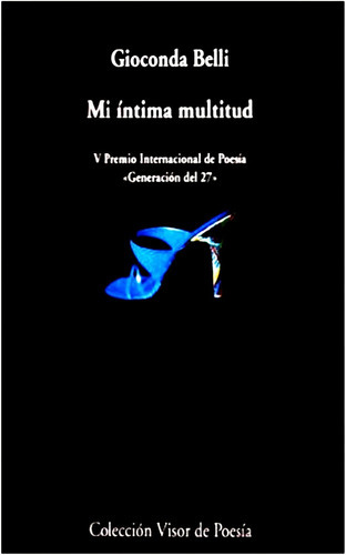 Mi Intima Multitud, De Gioconda Belli. Editorial Visor, Tapa Blanda En Español, 2022