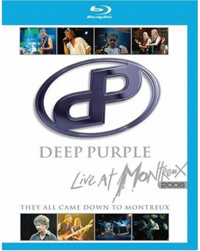 Deep Purple Live They All Came Down To Montreux 2006 Blu-ray