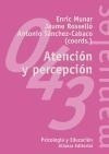 Atencion Y Percepcion (coleccion Manuales 43) - Munar Enric