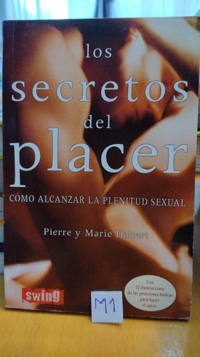 Los Secretos Del Placer Pierre Ha Swbert